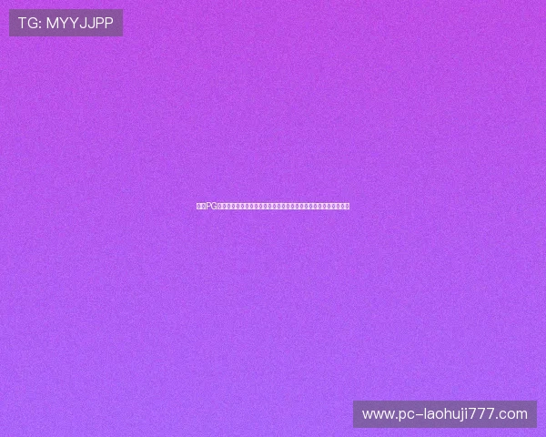 使用PG娱乐导航快速找到最受欢迎的游戏推荐和最新上线的热门游戏内容 使用PG娱乐导航快速找到最受欢迎的游戏推荐和最新上线的热门游戏内容